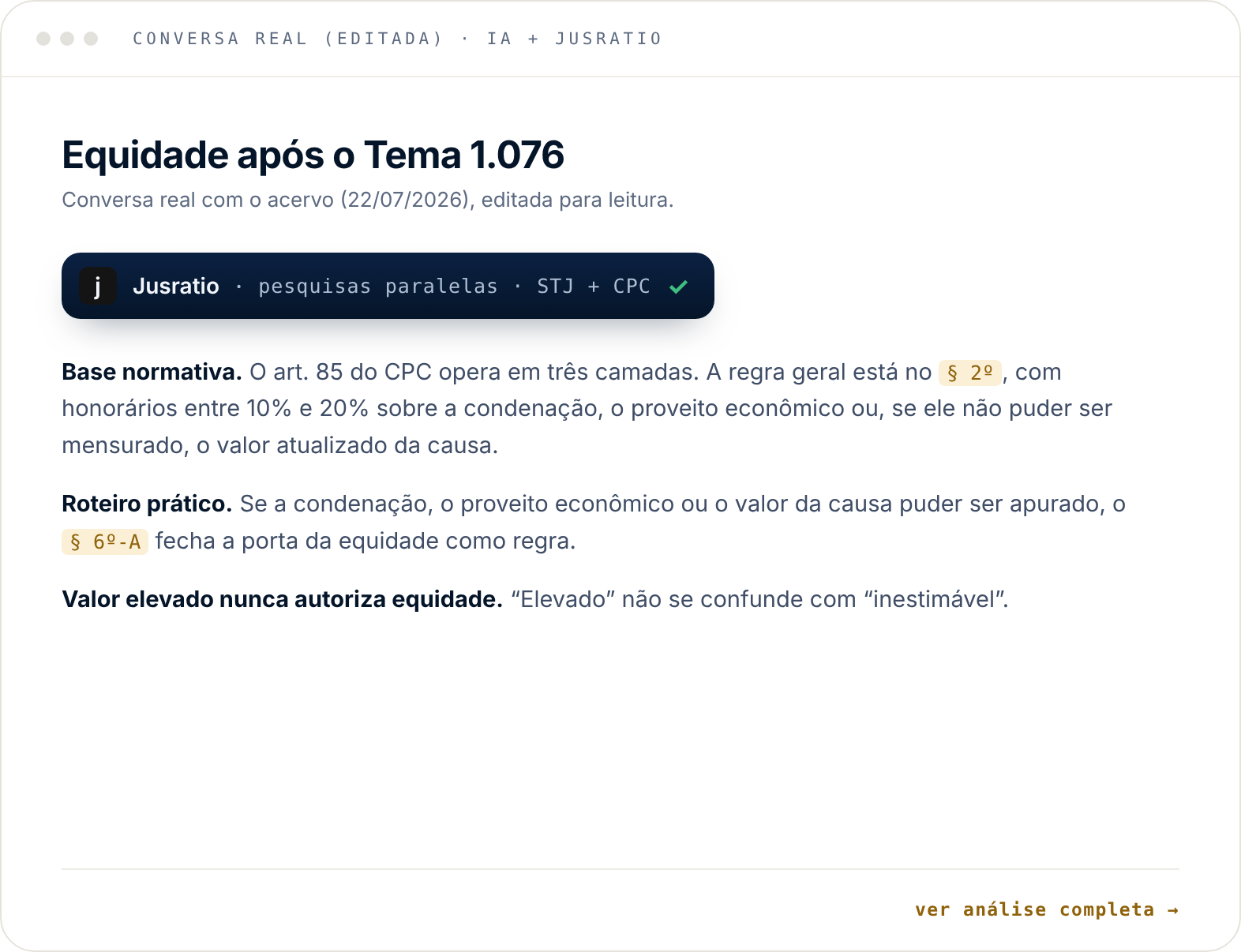 Recorte de conversa pública editada: pesquisa sobre honorários por equidade depois do Tema 1.076 do STJ, com base normativa e roteiro prático.